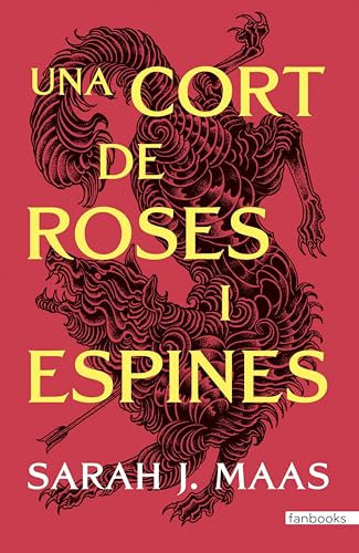 Una cort de roses i espines (Ficció fantàstica) (Catalan Edition)