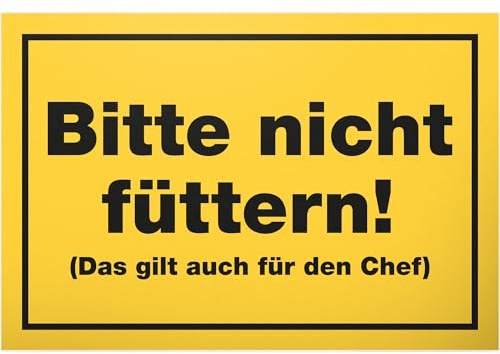 DankeDir! Bitte nicht füttern auch Chef - Schild Kunststoff 30 x 20 cm - Spruchschild Geburtstagsgeschenk Türschild lustiger Spruch - Geschenk Party Partydeko Deko Büro Geschenkidee Kollegen Freunde