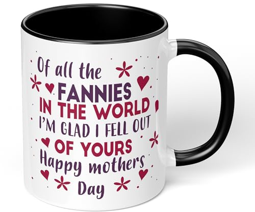 Print Maniacs Mothers Day Mug Cup 11oz Birthday Christmas Mum Mummy Coffee Tea Humor Joke LOL Funny Gift Present for Her from All Fannies (Black Fill)