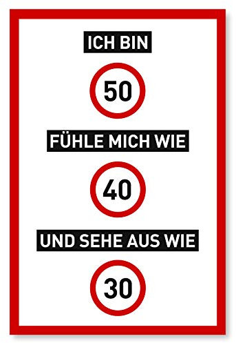 50 Geburtstag Schild als lustige Geburtstagskarte - Geschenk für Männer und Frauen - Deko für den 50er Geburtstag - 20 x 30 cm Kunststoff