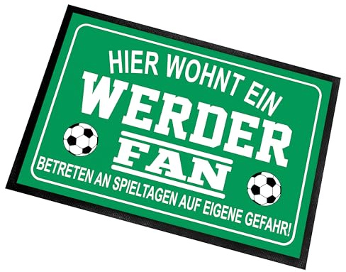 Herzbotschaft Fußmatte für Fußball Fans | Türmatte mit Spruch | 60x40cm | Hier wohnt EIN Werder Fan - Betreten an Spieltagen auf eigene Gefahr! | für innen und außen | Vorleger für die Haustür/Flur