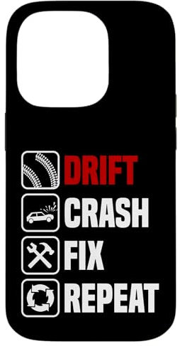Hülle für iPhone 14 Pro Driften Crashen Reparieren wiederholen lustig Tuning Auto