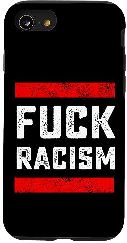 Hülle für iPhone SE (2020) / 7 / 8 Fuck Rassismus Antirassist