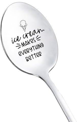 Cucchiaio da dessert con incisione Ice Cream Makes Everything Better, regalo per gli amanti del gelato, in acciaio inox, per figlia, papà, Natale, compleanno, 20,3 cm