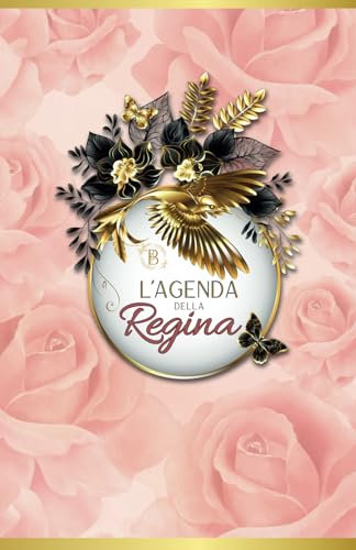 L'AGENDA DELLA REGINA: Pink Edition. Notebook settimanale con obiettivi giornalieri e frasi motivazionali per essere padrona delle tue giornate, senza più ansie o stress