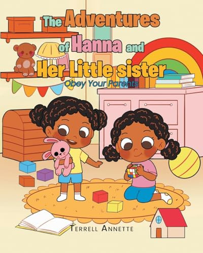 The Adventures of Hanna and Her Little Sister: Obey Your Parents