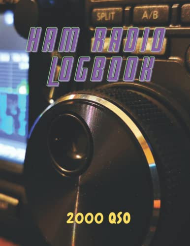 Ham Radio Log Book | For Ham Radio Operators | (Logbook, Journal - 100 pages, 11 x 8.5 inches): Log your amateur radio QSO's