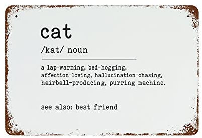 WengBeauty Descripción de gato Palabras con definición Concepto Texto Estaño Signo de vida Citas de garaje Rústico Cartel de tienda Regalo para el Café Bar Decoración Cocina 12 x 18 pulgadas