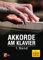 Akkorde am Klavier - 1. Band (Lehrbuch + Audios + Videos)