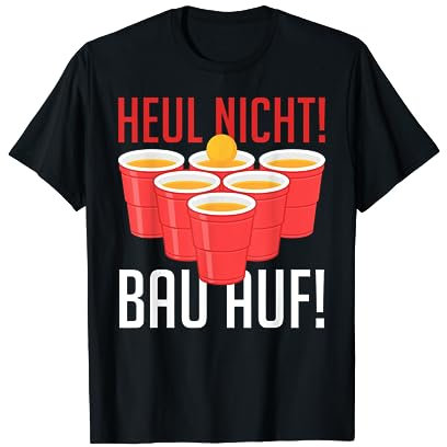 Trinken Trinkspiel Saufen Bierpong Bälle Beerpong Geschenk T-Shirt