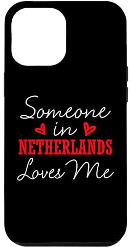 Hülle für iPhone 12 Pro Max Someone in Netherlands Loves Me Beziehungspaar