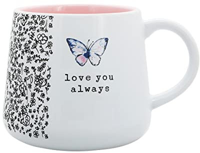 Pavilion Gift Company - Love You Always – Tasse en céramique de 532 ml, cadeau de fête des mères, sœur, amie, maman, grand-mère, 1 pièce