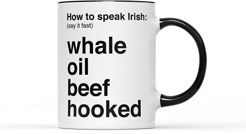 SMARTYPANTS How to Speak Irish Mug - Funny Fun Novelty Joke Rude Offensive Swearing Banter Say It Fast Whale Oil Beef Hooked Cup Tea Coffee Gift Present (Black Handle)