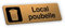 Plaque signalétique gravée autocollante Local poubelle - or brossé - format 20x6 cm