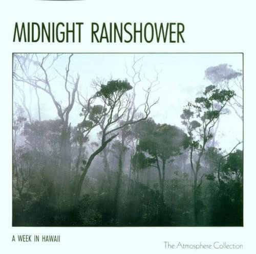 A Week In Hawaii: Midnight Rainshower