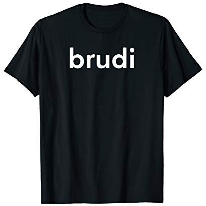 Brudi Ich Muss Los I Outfit Geschenk