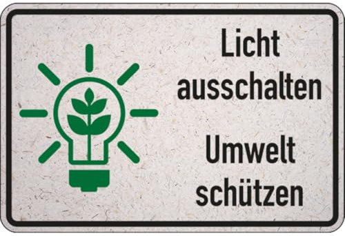 Dreifke® | Schild Licht ausschalten, Umwelt schützen - 300x200 mm Graspapier