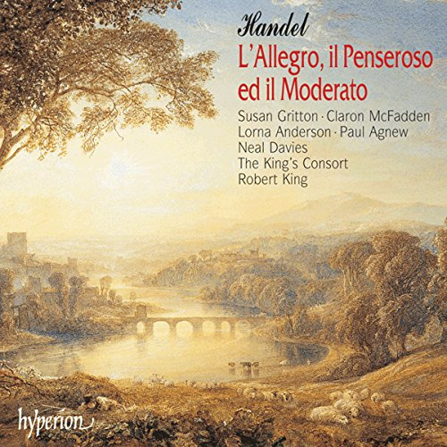 Handel: L'Allegro, il Penseroso ed il Moderato /Gritton · McFadden · Anderson · Agnew · N Davies · King's Consort · King