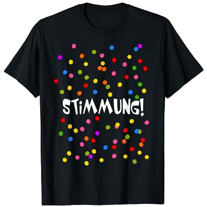 Stimmung Konfetti Silvester Karneval Kostüm Fasching lustig T-Shirt