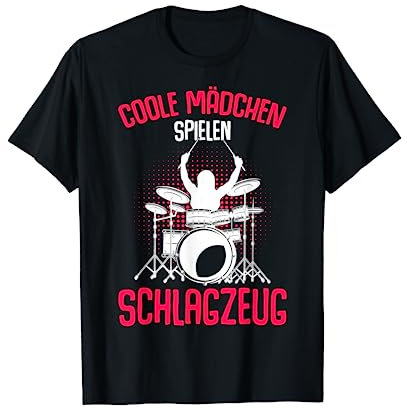 Coole Mädchen spielen Schlagzeug Schlagzeuger Kinder Drummer T-Shirt