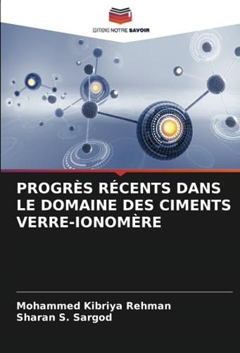 PROGRÈS RÉCENTS DANS LE DOMAINE DES CIMENTS VERRE-IONOMÈRE
