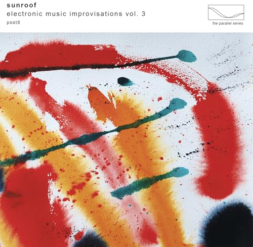 Electronic Music Improvisations Vol.3 (Transparent
