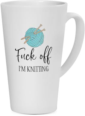 F*ck Off I'm Knitting, Gift for Knitters, Knitting Mug, Unique Latte Ceramic Mug. (17oz)
