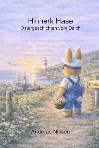 Hinnerk Hase: Ostergeschichten vom Deich