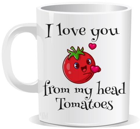 Perfect Mugs I Love You from My Head Tomatoes Mug Gift for Lover Boyfriend Girlfriend Fiance Husband Wife Christmas Birthday Anniversary Funny Secret Santa Men Tea Him Her