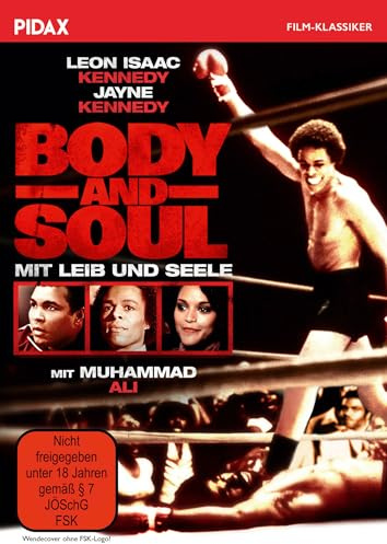 Body and Soul - Mit Leib und Seele / Packendes Boxerdrama mit Leon Isaac Kennedy und Muhammad Ali (Pidax Film-Klassiker)