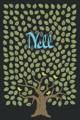 Nell: Personalized notebook name « Nell » | Birthday Gift For Woman & Girl, Mom, Sister .. | Birds on the tree design | Lined Journal, 120 Pages, size 6 x 9