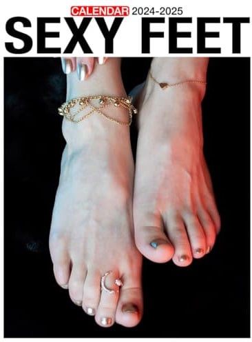 Sexy Feet Calendar 2024-2025: 24 Months Calendar Jan 2024 to December 2025, 17 x 22 Opened, Thick & Sturdy Paper, Great Gift For Organizing & Planning, US Holidays
