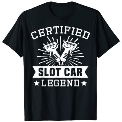 Slotrace Autorennbahn Slotcar Handregler Spruch Slot Racing T-Shirt
