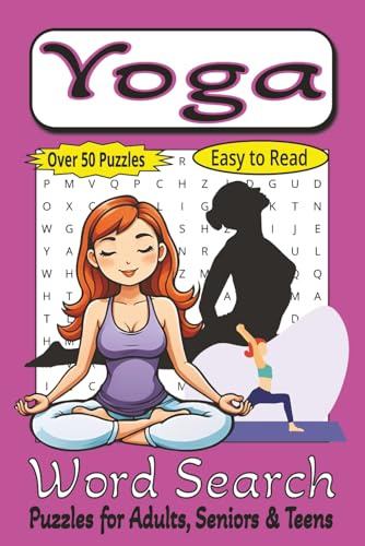 Yoga Word Search: Mindful Puzzles for Relaxation, Focus & Inner Peace Find Your Center—One Word at a Time