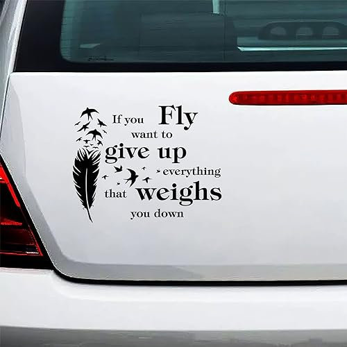 Yelolyio Vinyl-Auto-Aufkleber, Aufschrift If You Want To Fly Give Up Everything That Weighs You Down, 27,9 cm, wasserdicht, motivierende Wort-Buchstaben-Aufkleber, Autos, Laptops, Wände, Türen,