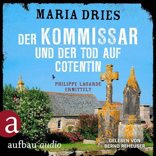 Der Kommissar und der Tod auf Cotentin: Kommissar Philippe Lagarde 14