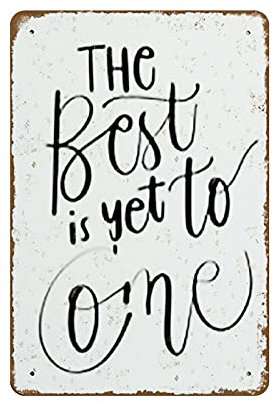 Motivationsdruck The Best Is Yet To Come Home Decor, Wandkunst, Heimdruck, Motivationszitate, Inspirationszitat, Foliendruck, Retro-Blechschild, Plakette, Bar, Pub, Club, Café, Heimdekoration, 20,3