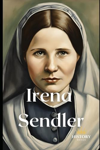 Irena Sendler (Frauen des Krieges, Band 3)