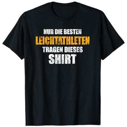 LEICHTATHLETEN TShirt Lustig Spruch Leichtathletik T-Shirt