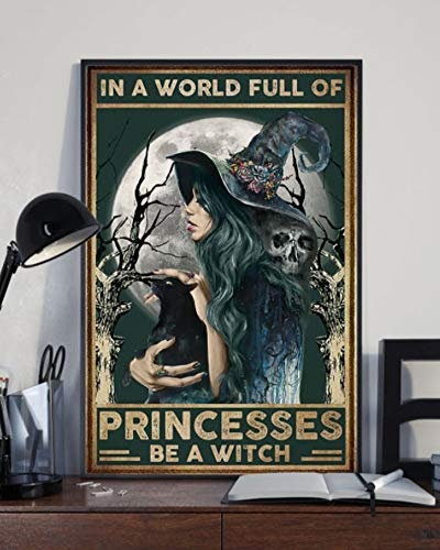 TNND In A World Full Of Princesses Be A Witch Witch Poster Hexe Halloween Poster Hexe Skull Poster Hexe Katze Poster Metallschild Poster 20,3 x 30,5 cm