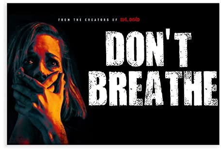 HDTS Film Don't Breathe Leinwand-Poster, Schlafzimmer, Dekoration, Sport, Landschaft, Büro, Raumdekoration, Geschenkrahmen: 50 x 75 cm