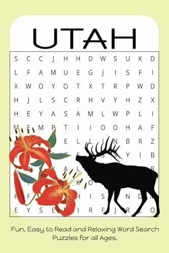 Utah Word Search Puzzle Book: word searches with easy to read print about Utah, Mountains, and Skiing | 6x9 inches, 110 pages | 50+ puzzles... gift for vacations, holidays, and free times