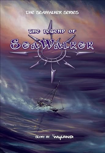 The Legend of SeaWalker (The SeaWalker Series) (English Edition)