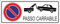 M-ITALY CARTELLO SEGNALETICO UNI - PASSO CARRABILE mod 2 - Adesivo Extra Resistente, Pannello in Forex, Pannello In Alluminio (30x12, Adesivo)