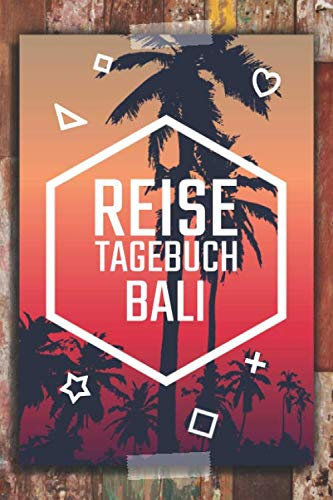 Reisetagebuch Bali: Reisebuch mit vorgedruckten Seiten zum Ausfüllen und selbst gestalten - Reisetagebuch, Travelbook und Notizbuch für den Bali Urlaub