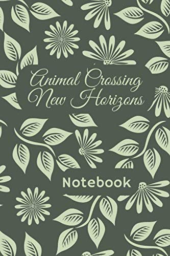 Animal Crossing New Horizons Notebook: journal & notebook
