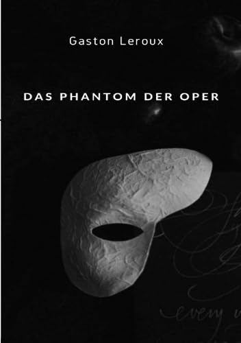 Das Phantom der Oper (übersetzt)