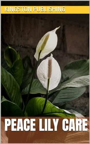 Peace Lily Care (Flowers)
