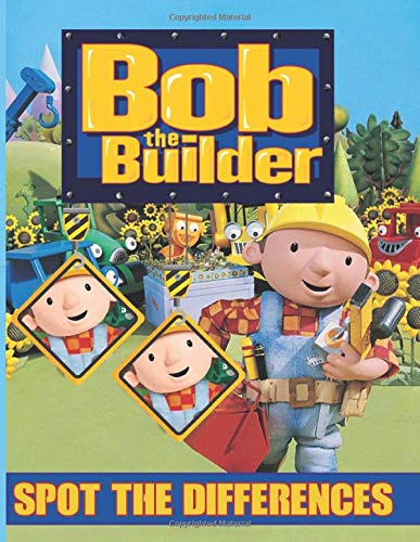 Bob The Builder Spot The Difference: Bob The Builder Perfect Gift Find The Difference Activity Books For Adult - High-Quality