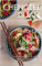 Recetas chinas fáciles y rápidas: El exótico sabor de la comida sana. Para principiantes y avanzados y cualquier dieta
